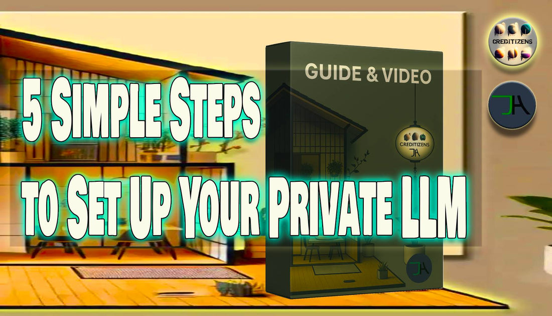 Start Your AI Automation journey: 5 Simple Steps to Set Up Your Private LLM