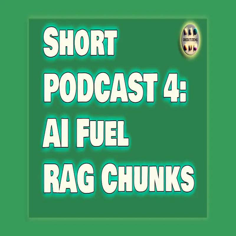 How Book Chunking Fuels AI Understanding? - Short podcast - Creditizens @ ChikaraHouses Collab