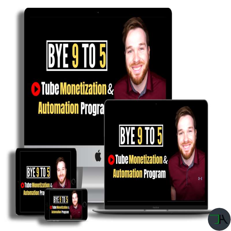 Bye 9 To 5 - How Tube Monetization and Automation Program Works All Platforms 